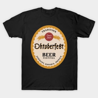 Oktoberfest - Since 1810 a German tradition T-Shirt